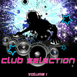 Club Selection Vol.1 (dance-Elect