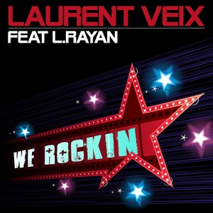 We Rockin (feat. L. Rayan)