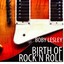Birth Of Rock'n Roll