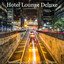 Soundscapes for Hotel Lounges