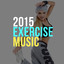 2015 Exercise Music