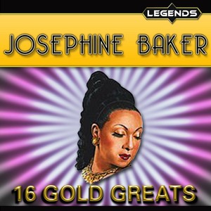 Josephine Baker - 16 Golden Great