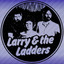 Larry & the Ladders