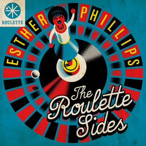 Esther Phillips: The Roulette Sid