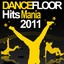 Dancefloor Hits Mania 2011