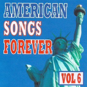 American Songs Forever, Vol. 6