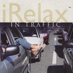 Irelax: In Traffic