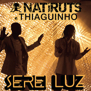 Serei Luz (feat. Thiaguinho)