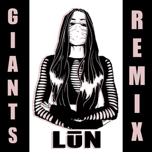 Giants (L?N Remix)
