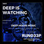 Deep Is Watching