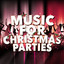 Music for Christmas Parties