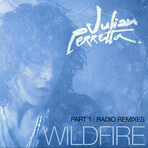 Wildfire / Part 1 : Radio Remixes