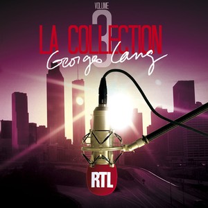 La Collection Rtl Georges Lang Vo