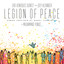 Legion of Peace: Songs Inspired b