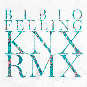 Feeling (Knx Remix)