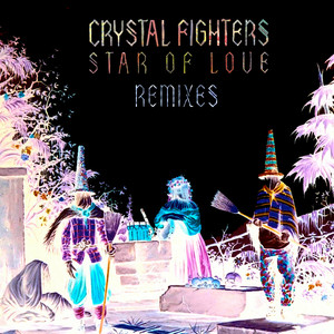 Star Of Love - Remixes