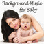 Background Music for Baby