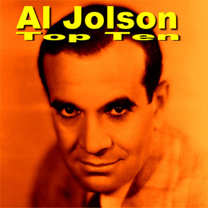 Al Jolson Top Ten