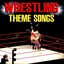 Wrestling Theme Songs