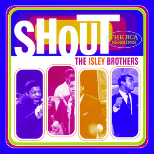 Shout-The Rca Sessions