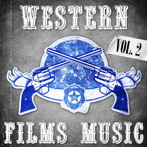 Western Films Music. Vol. 2