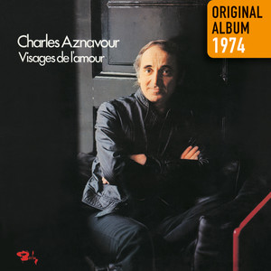 Visages De L'amour - Original Alb