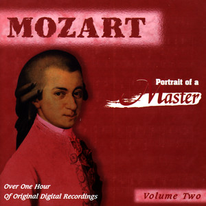 Mozart: Portrait Of A Master (vol