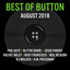 Best of Button (August 2018)