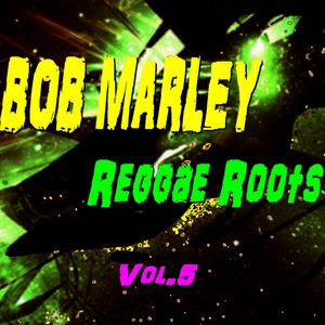 Reggae Roots, Vol. 5