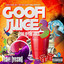 Goofi Juice 3: Lord of the Juice