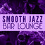 Smooth Jazz Bar Lounge