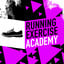 Running Exercise Academy