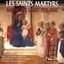 Les Saints Martyrs - Messe De Sai
