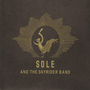 Sole & The Skyrider Band