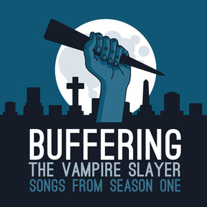 Buffering the Vampire Slayer: Son
