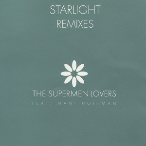 Starlight Remixes