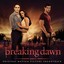 The Twilight Saga: Breaking Dawn 