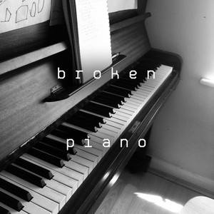 Broken Piano - EP