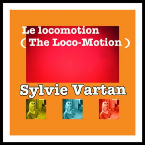 Le locomotion (The loco-motion)