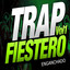 Trap Fiestero (Enganchado) (Vol. 