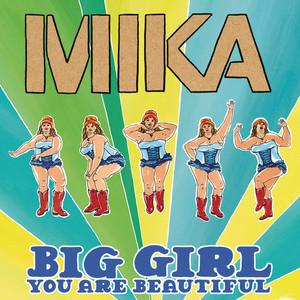 Big Girl (you Are Beautiful)