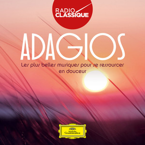 Adagios - Les Plus Belles Musique