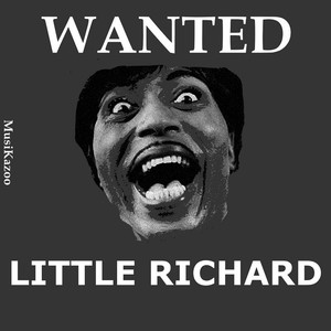 Wanted Little Richard