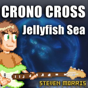 Jellyfish Sea (From "Chrono Cross