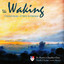 The Waking: Choral Music Of Terry