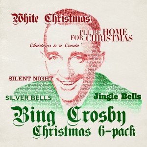 Six Pack: Christmas With Bing Cro