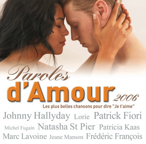 Paroles D'amour 2006