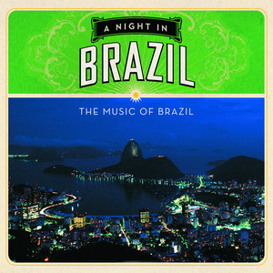 A Night In Brazil