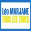 Tous Les Tubes - Léo Marjane