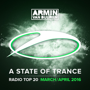 A State Of Trance Radio Top 20 - 